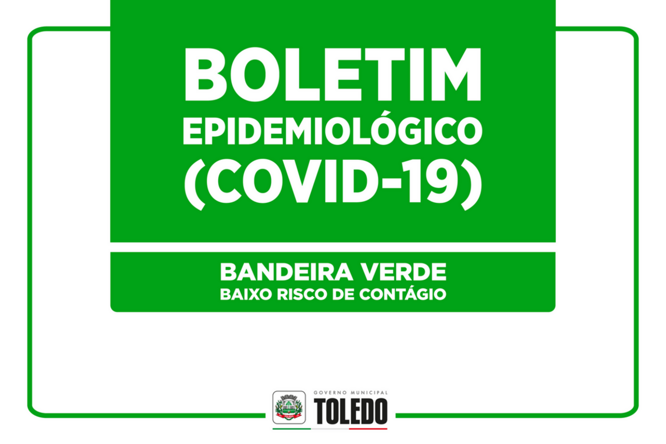 Matriz de risco de Toledo para a Covid-19 é mantida em bandeira verde