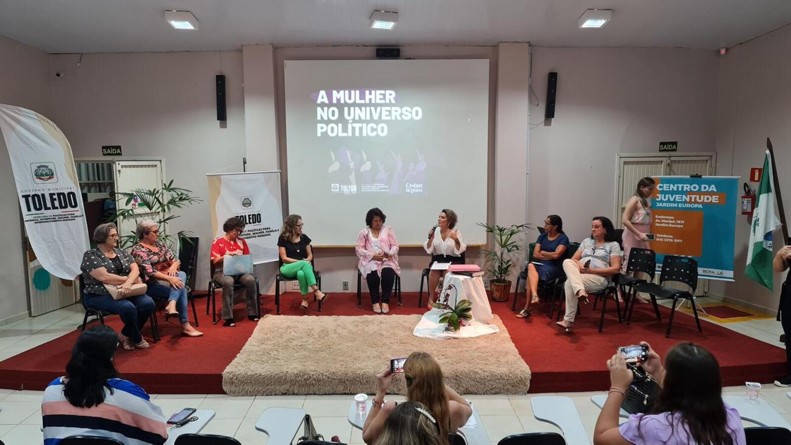 “A Mulher no Universo Político” foi uma ação promovida como parte da programação do mês da mulher em Toledo