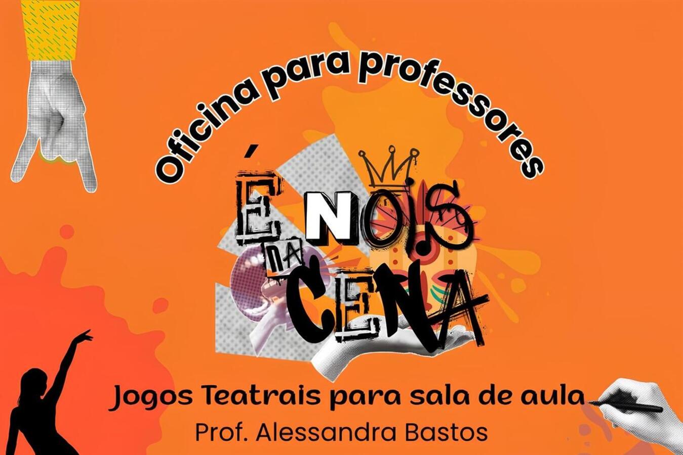 Gratuita, a atividade no próximo dia 29 (sábado), a partir das 14h, é voltada a professores das redes pública e privada e faz parte do projeto “É Nóis na Cena!”