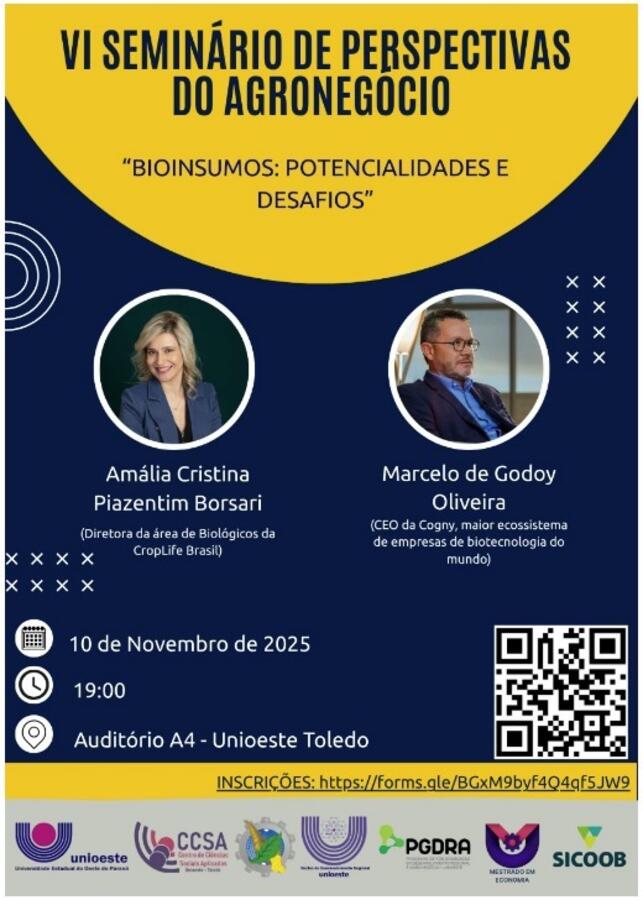 No dia 10 de novembro, auditório da Universidade Estadual do Oeste do Paraná (Unioeste) - Campus Toledo, sediará o VI Seminário de Perspectivas do Agronegócio, que terá o tema “Bioinsumos: Potencialidades e Desafios”