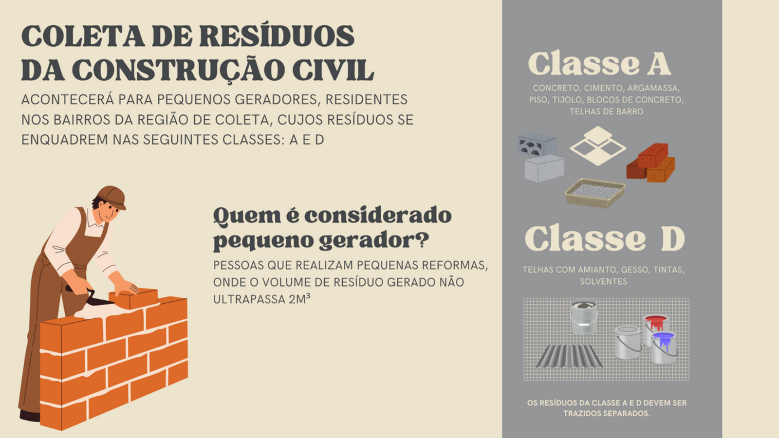 Recebimento ocorre das 8h às 12h, na Associação de Moradores do Jardim Coopagro