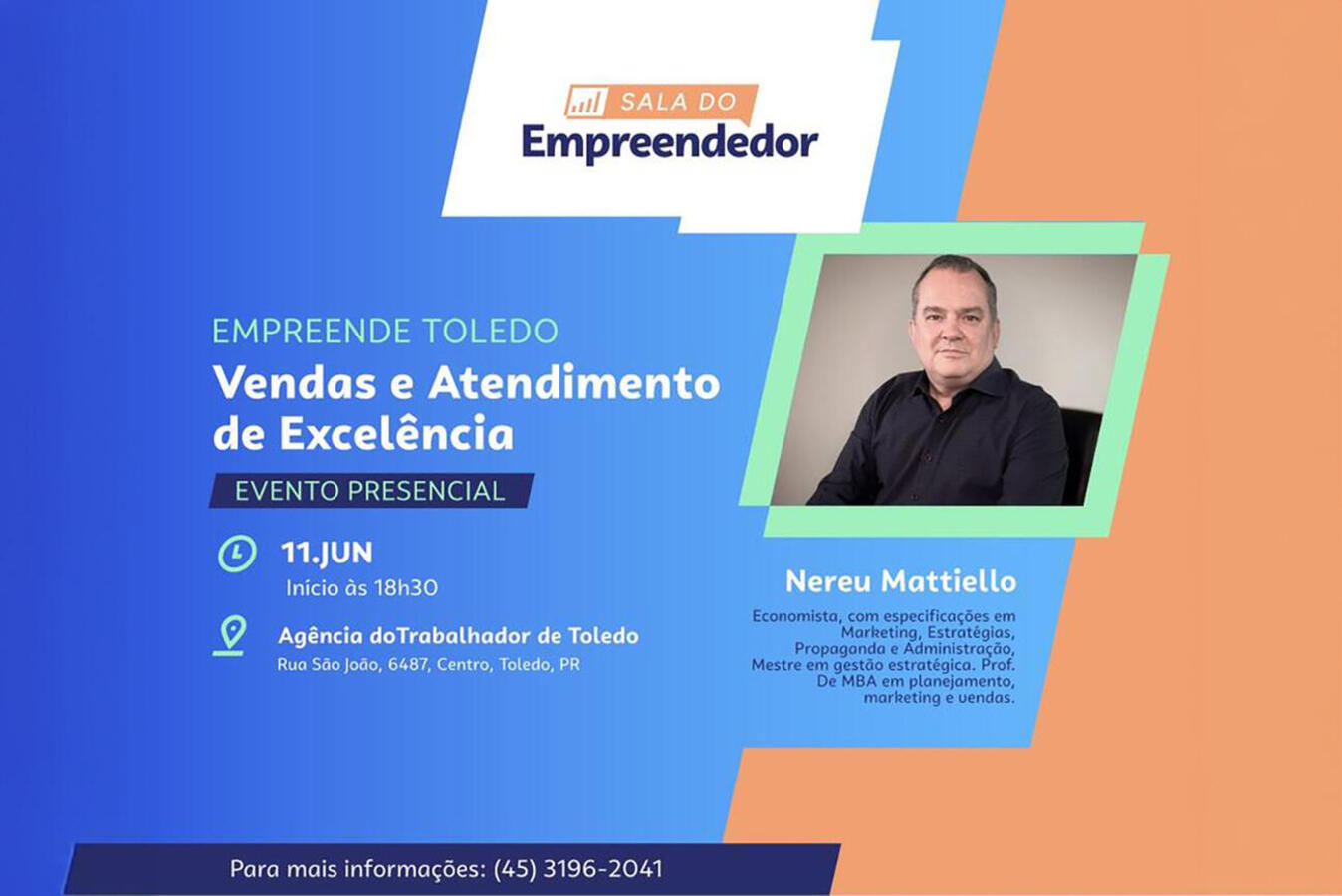 Economista Nereu Mattiello ministrará curso nesta quinta-feira (11), às 18h30, na Agência do Trabalhador; com entrada gratuita, evento contará com brindes surpresa 