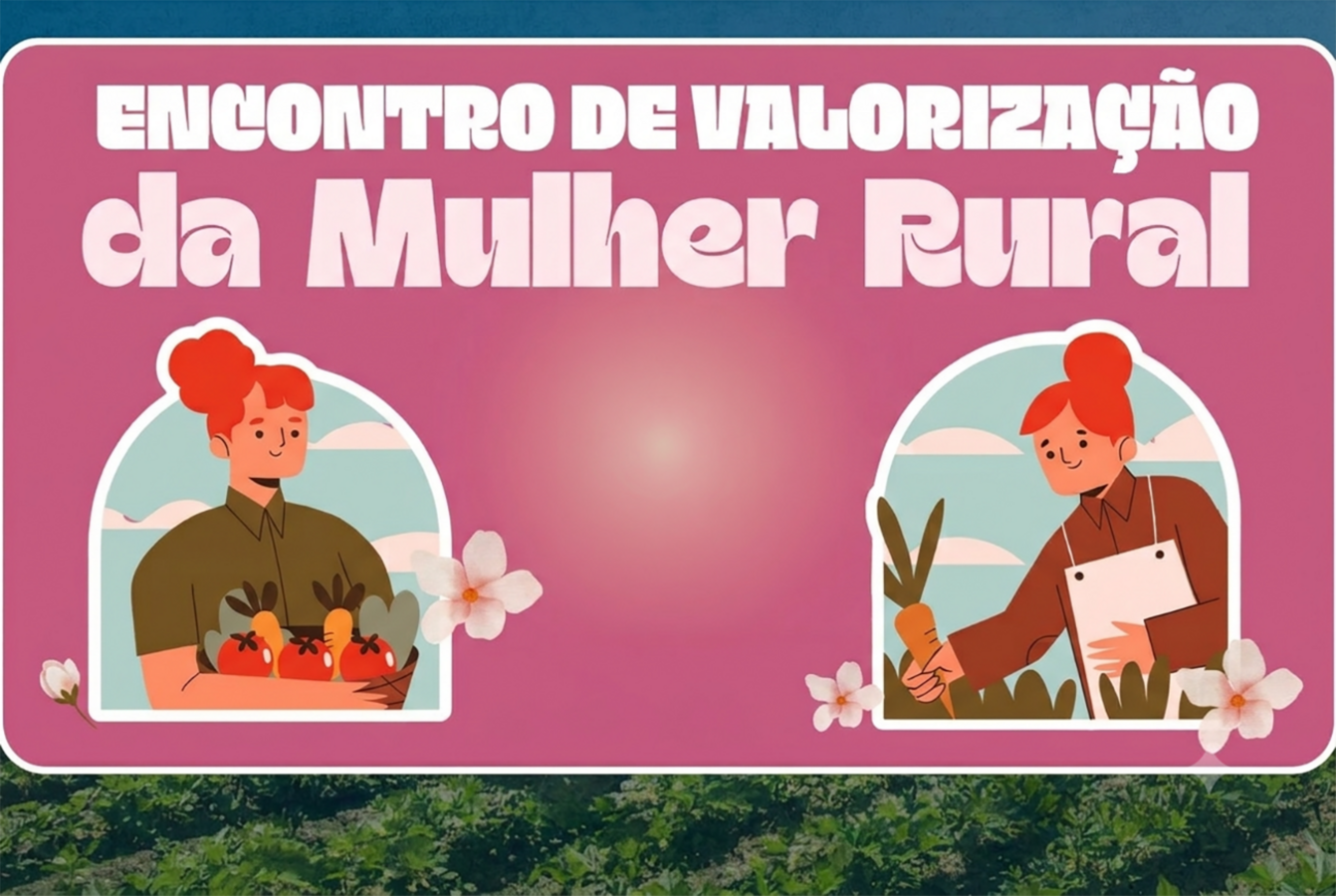 Evento da Secretaria Municipal da Mulher está marcado para a próxima sexta-feira (24), às 14h15, na sede do Sindicato dos Trabalhadores da Agricultura Familiar