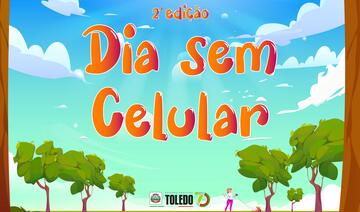 Várias atividades serão oferecidas como alternativa para as pessoas passarem um dia sem celular com amigos e familiares; primeira edição foi realizada em 2019