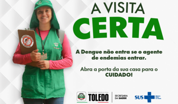 Toledo lança campanha para conscientizar população sobre trabalho destes estes profissionais, fundamentais para inibir a reprodução do mosquito Aedes aegypti