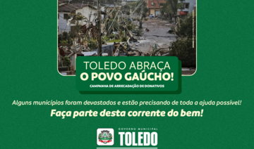 Com o tema “Toledo abraça o povo gaúcho!”, mobilização visa coletar, em 3 pontos, eletrodomésticos, roupas, colchões, roupas de cama e kits de higiene e limpeza