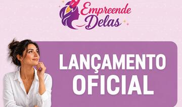 O “Empreende Delas” será apresentado nesta segunda (31), às 19h, no Auditório Acary Oliveira; realizada em conjunto com o Biopark, ação é apoiada pela SMM